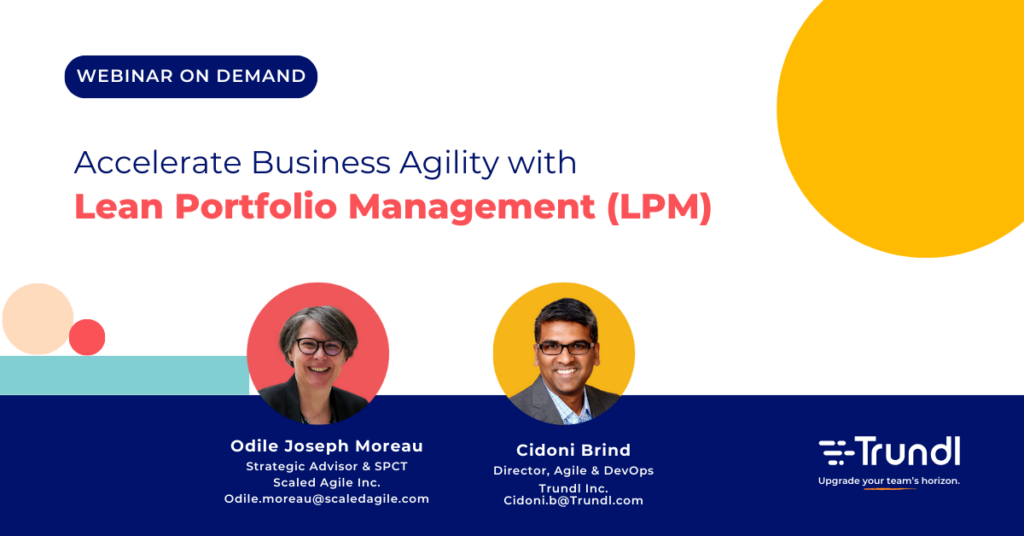 Accelerate Business Agility with Lean Portfolio Management