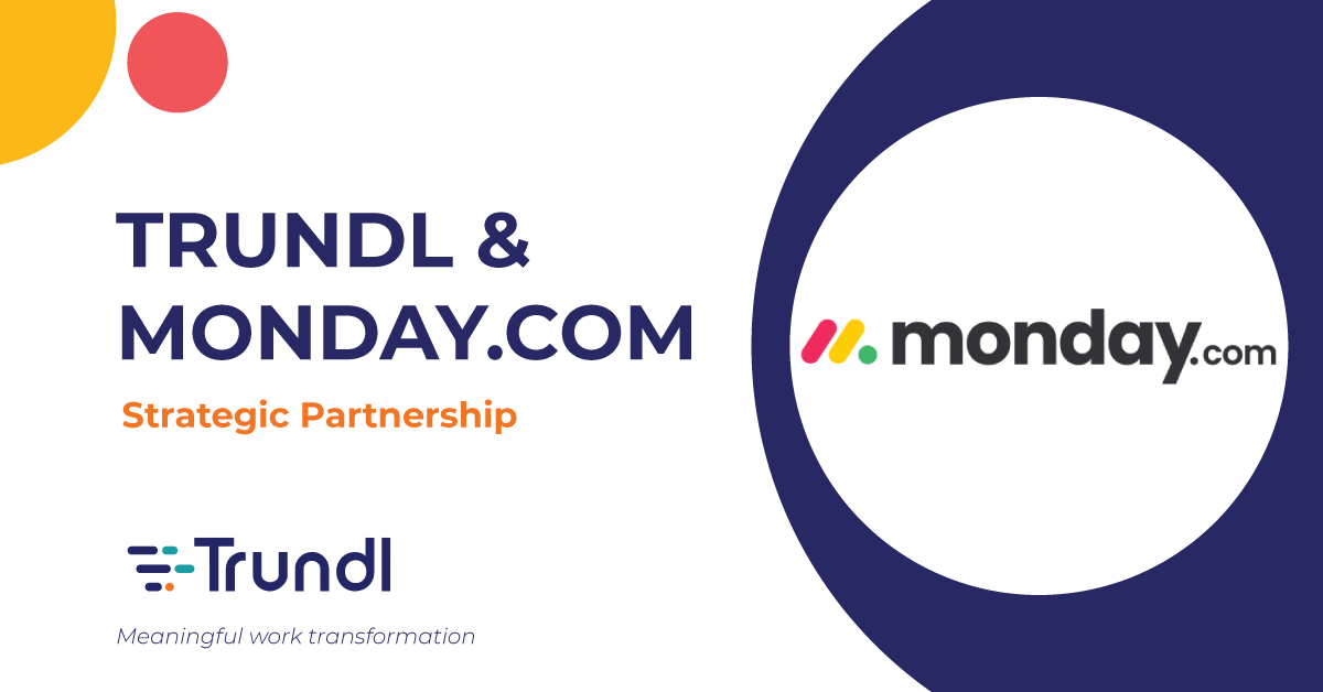 Trundl X monday.com implementation